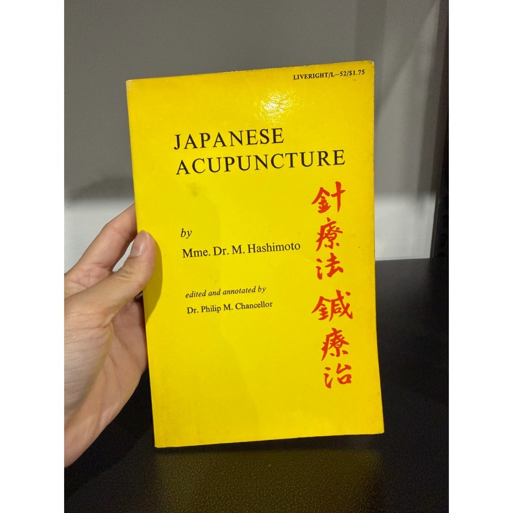 Japanese Acupuncture Dr M Hashimoto Vintage Paperback 1971 Liveright AS IS